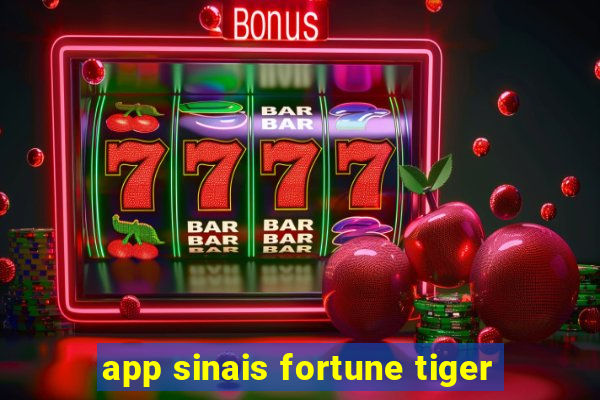 app sinais fortune tiger